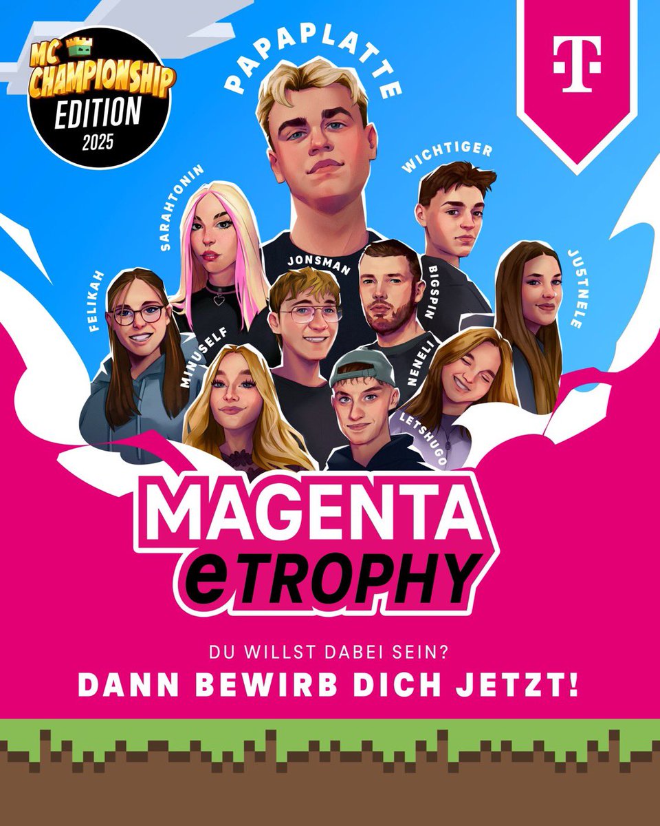 wenn ihr papaplatte, hugo und weitere minecraft icons schon immer mal besiegen wolltet dann kommt in mein team bei der magenta etrophy 😏

bewerben geht hier: 
sk-gaming.com/etrophy

#MagentaEtrophy <a href="/Noxcrew/">Noxcrew</a>
