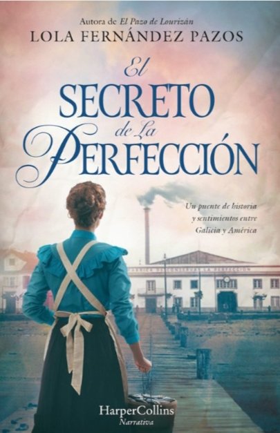 nasacha2's tweet image. EL SECRETO DE LA PERFECCIÓN de @LolaFdezPazos. Dos amores traicionados por un siglo y un océano de distancia. Dos mujeres valientes y un secreto que merecía la pena ser desvelado. Una novela bonita e interesante que te llevará al desenlace del secreto final!