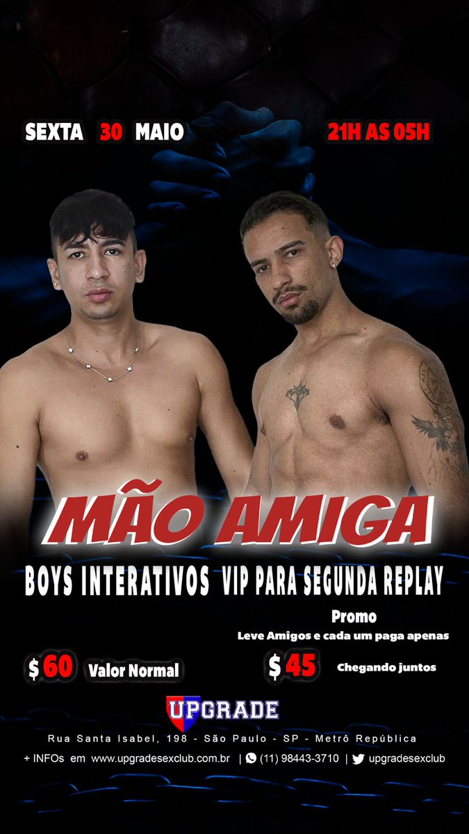 Upgrade Sex Club (@upgradesxclub) on Twitter photo É hojeee!!!
30/05
MÃO AMIGA
21h as 05h
Traga seu amigo e participe da Promoção pagando só R$ 45 cada!
Se vc não vier com amigos tbm é uma ótima oportunidade para fazer aquela amizade gostosa de putaria.
Boys interativos as 00:30
<a href="/Xxxraphaxx/">XxZanoneXx 🔞🎥🔥</a>
<a href="/Paudekavalo/">Joee Souza 🇧🇷</a>
Bora? É hojeee!!!
30/05
MÃO AMIGA
21h as 05h
Traga seu amigo e participe da Promoção pagando só R$ 45 cada!
Se vc não vier com amigos tbm é uma ótima oportunidade para fazer aquela amizade gostosa de putaria.
Boys interativos as 00:30
<a href="/Xxxraphaxx/">XxZanoneXx 🔞🎥🔥</a>
<a href="/Paudekavalo/">Joee Souza 🇧🇷</a>
Bora?