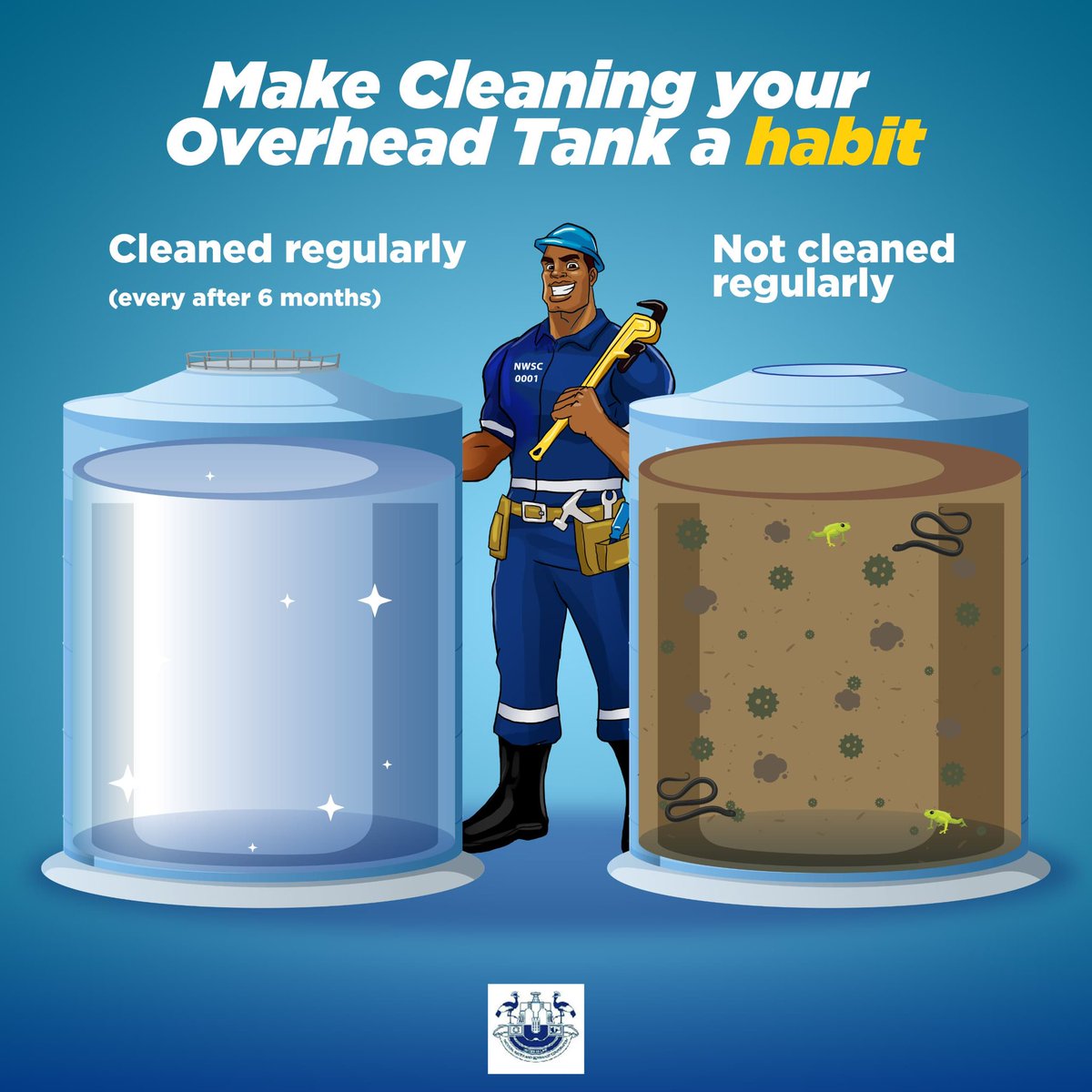 *#NwscTips*
When did you last clean your water tank?

Dear customers, don't compromise water quality at home.

Drain and clean storage tanks by scrubbing with a mild disinfectant at least once in 6 months. 

#waterman #NwscTips