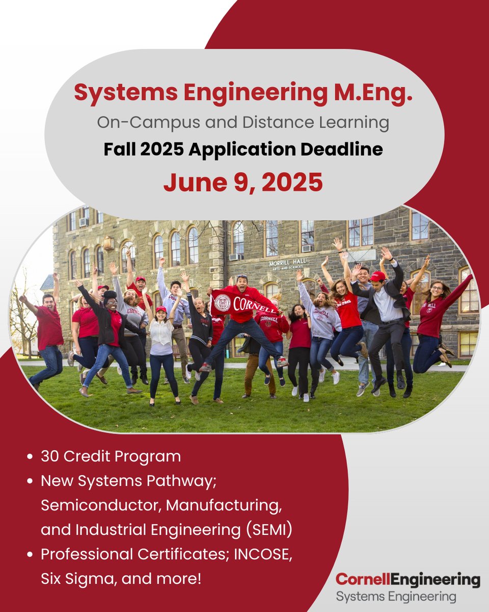 CornellSystems's tweet image. π¨ Deadline Extended! Apply to Cornellβs Fall 2025 Systems Engineering M.Eng. by June 9 π¨
βοΈ On-Campus or Online
βοΈ 30 Credits, Flexible Format
βοΈ NEW SEMI Pathway
βοΈ Certs: INCOSE, Six Sigma & more
βοΈ No GRE Needed
π tinyurl.com/yz4capt3