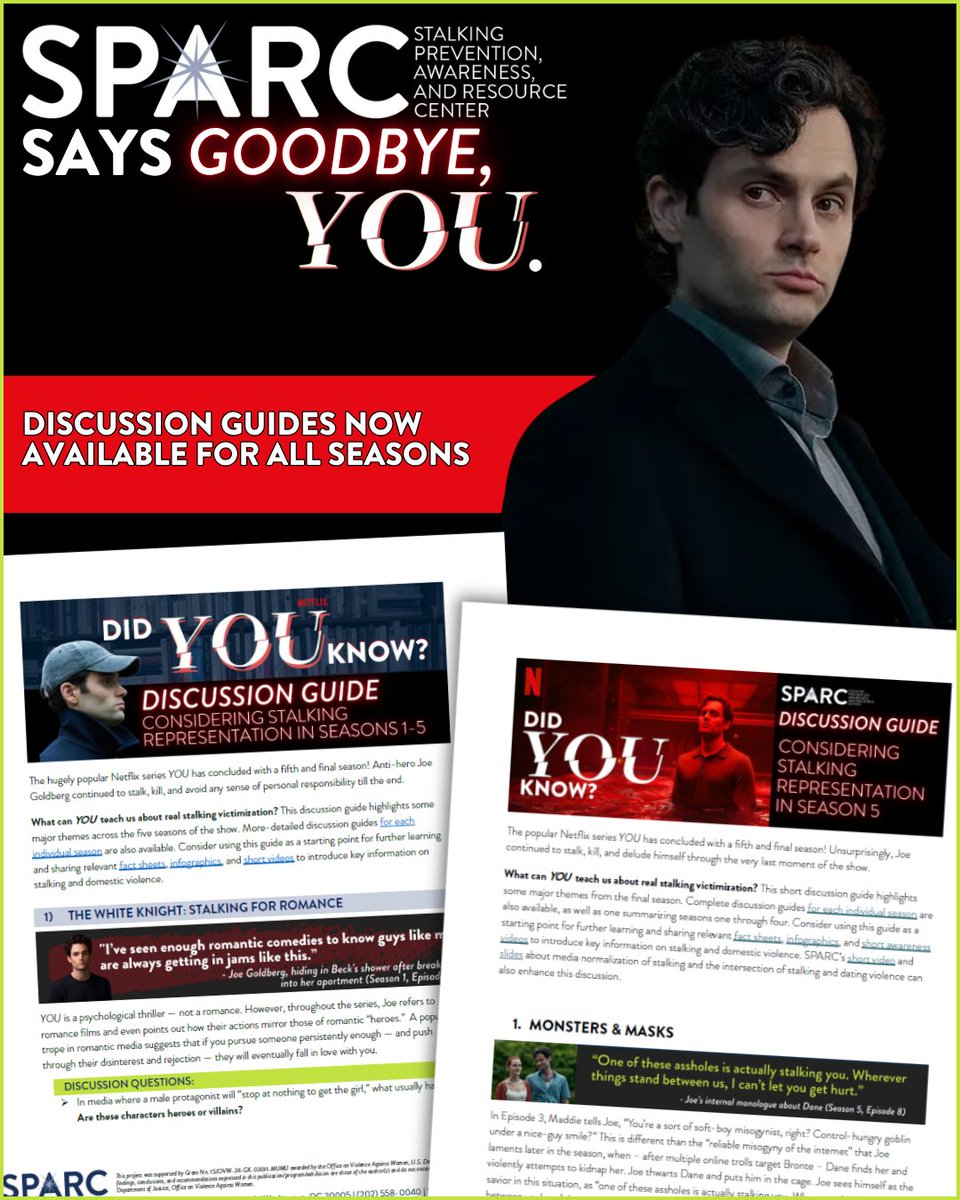Did YOU watch as Joe Goldberg continued to stalk, kill, &amp; avoid any sense of personal responsibility till the end? We did -- and we have thoughts! Discussion guide on the overall series plus a standalone guide on Season 5 now available stalkingawareness.org/wp-content/upl… <a href="/YouNetflix/">YOU</a>