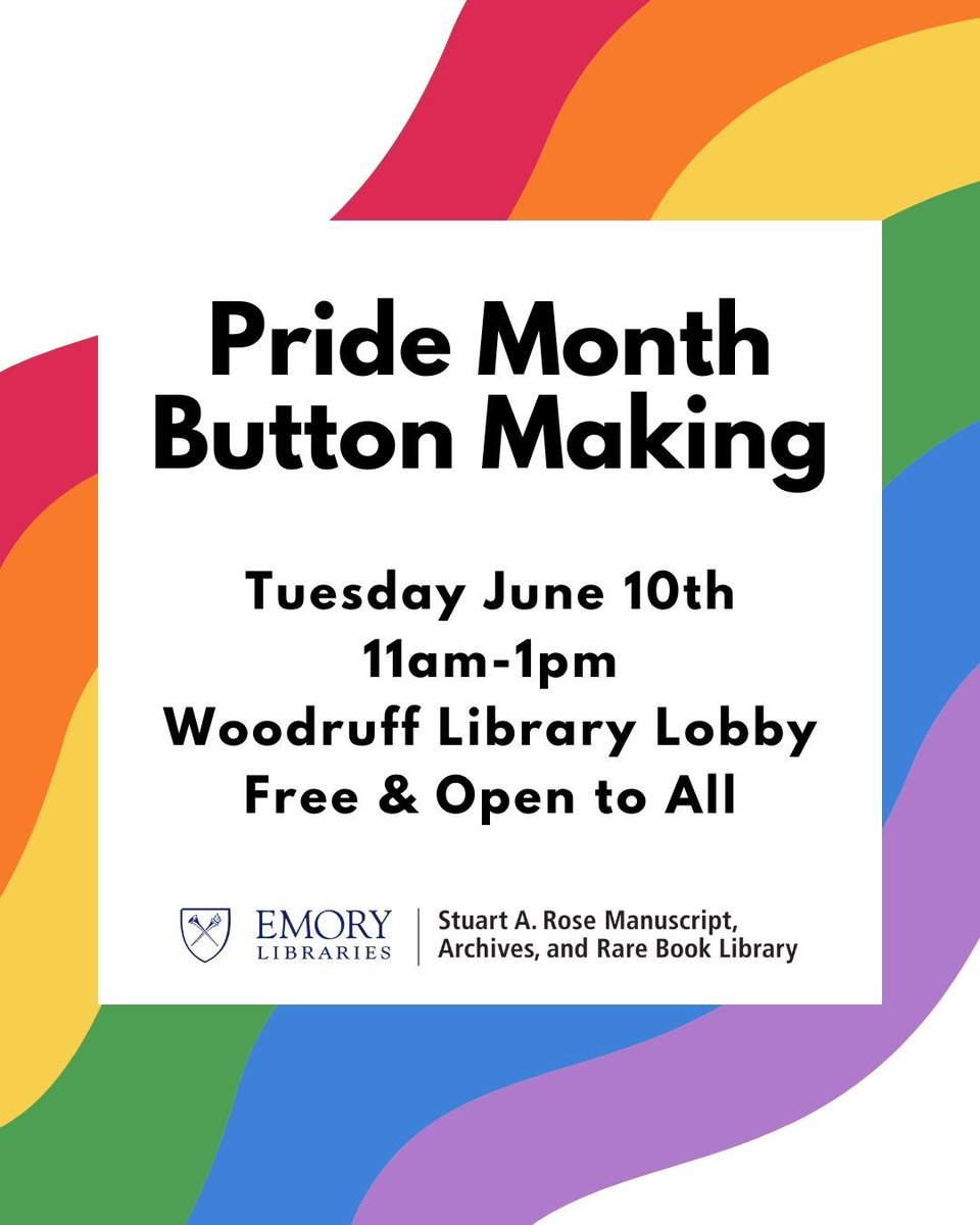 Come out to the lobby of Woodruff Library on Tuesday, June 10th from 11-1pm for Rose Library's annual Pride Month Button Making! 💙 You can choose from pre-printed flags or unleash your inner artist and create your own design to bring home as a pin or magnet. Free! Open to all!