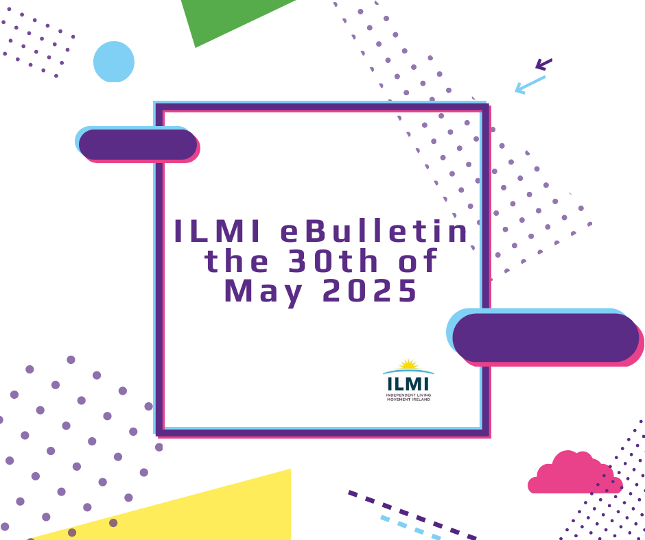 ILMI eBulletin the 30th of May 2025 here on this link: 
tinyurl.com/2rhnmmu9 Have a great #bankholiday people, from everyone on the #ILMI Team - this includes Board, Staff and members across the country #disabledactivists #disabledpeople #bankholidayweekend #bankholidaymonday