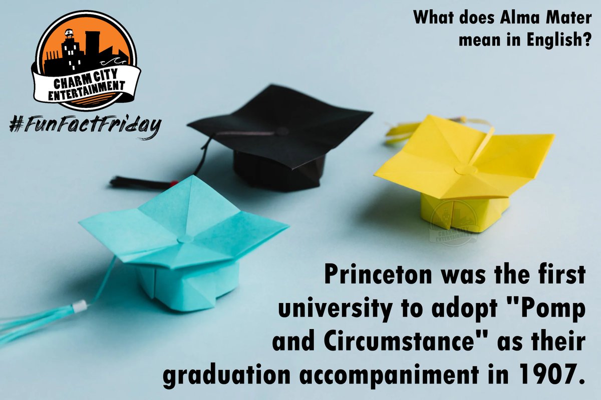 #FunFactFriday Princeton was the first university to adopt "Pomp and Circumstance" as their graduation accompaniment in 1907.

What does Alma Mater mean in English?

#CCEFunFactFriday #trivia #facts #quiz #graduation #commencement #GraduationTrivia #universities #AlmaMater