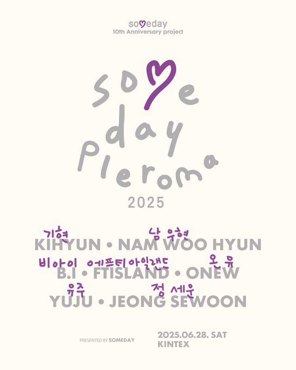 somedayfestival's tweet photo. [𝐒𝐎𝐌𝐄𝐃𝐀𝐘 𝐏𝐋𝐄𝐑𝐎𝐌𝐀 𝟐𝟎𝟐𝟓]

음악을 즐기는 단 한번의 순간,
꿈꿔온 시간이 추억으로 새겨질 이곳.
설렘의 여정을 함께 채워줄  7팀의 아티스트를 소개합니다.

𖥔 𝟔.𝟐𝟖(𝐒𝐀𝐓) 𝐋𝐈𝐍𝐄 𝐔𝐏 𖥔
기현
남우현
B.I
FT아일랜드
온유
유주
정세운

✧티켓 오픈 : 6/2(월) 18:00 https://t.co/po5Bsm1rkz
