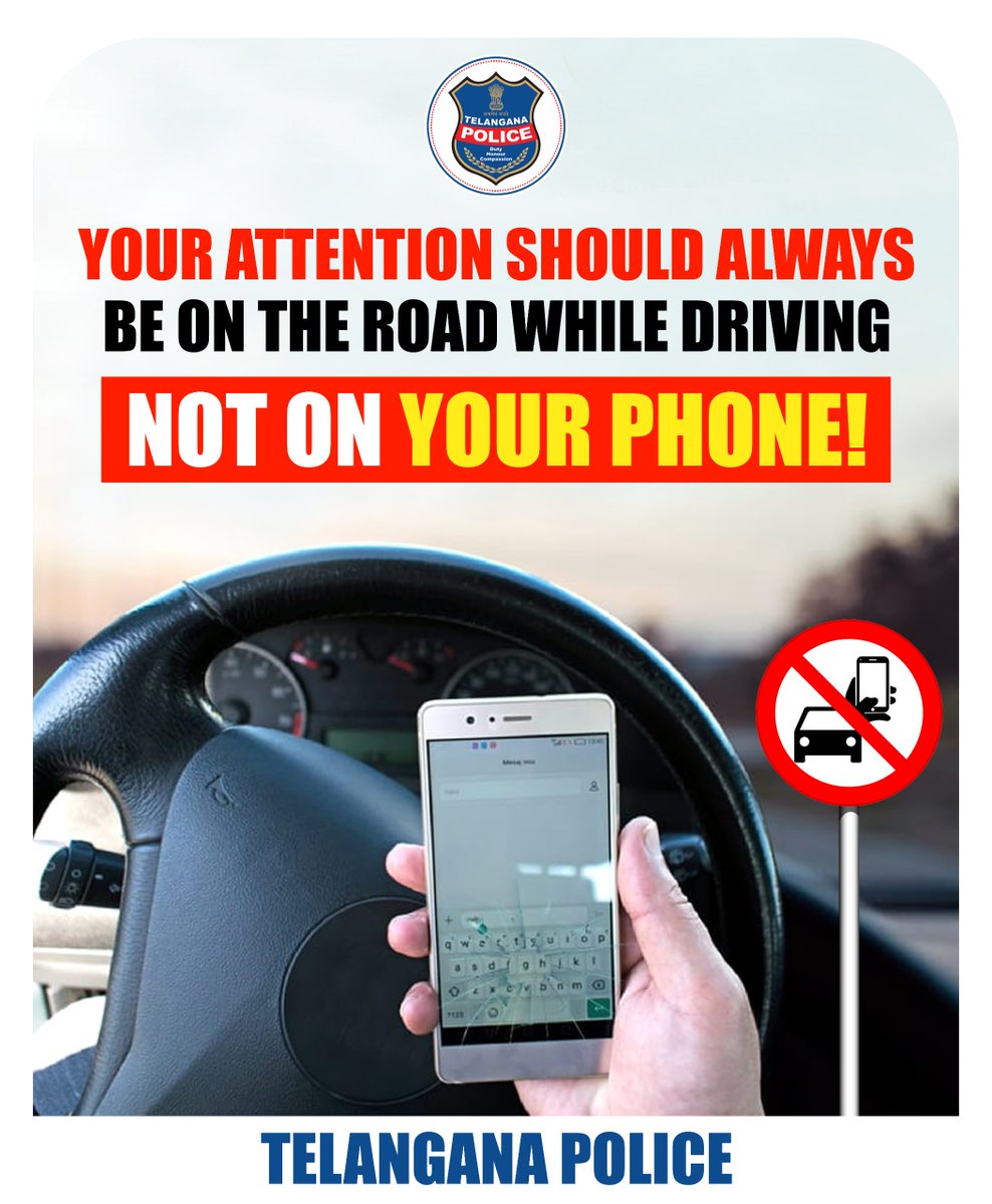 TelanganaCOPs's tweet photo. This reminder from #TelanganaPolice isn’t just a warning, it’s a wake-up call. Every time you look at your phone while driving, you’re risking lives, including your own.
Stay alert. Stay safe. Keep your eyes on the road, not on your phone!
#DriveSafe #NoTextingWhileDriving https://t.co/SyaeKayu4X