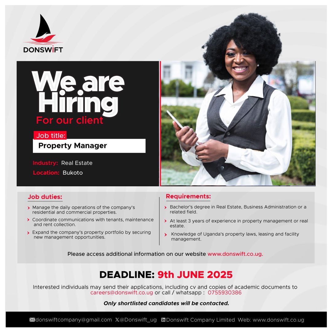 Donswift Company Ltd (@donswift_ug) on Twitter photo Hiring,
Are you passionate about real estate and property management?
Apply Now: careers@donswift.co.ug
Deadline :9th June 2025
For more Info: donswift.co.ug/jobs/we-are-hi…
#Hiring #PropertyManager #UgandaJobs #RealEstate Hiring,
Are you passionate about real estate and property management?
Apply Now: careers@donswift.co.ug
Deadline :9th June 2025
For more Info: donswift.co.ug/jobs/we-are-hi…
#Hiring #PropertyManager #UgandaJobs #RealEstate