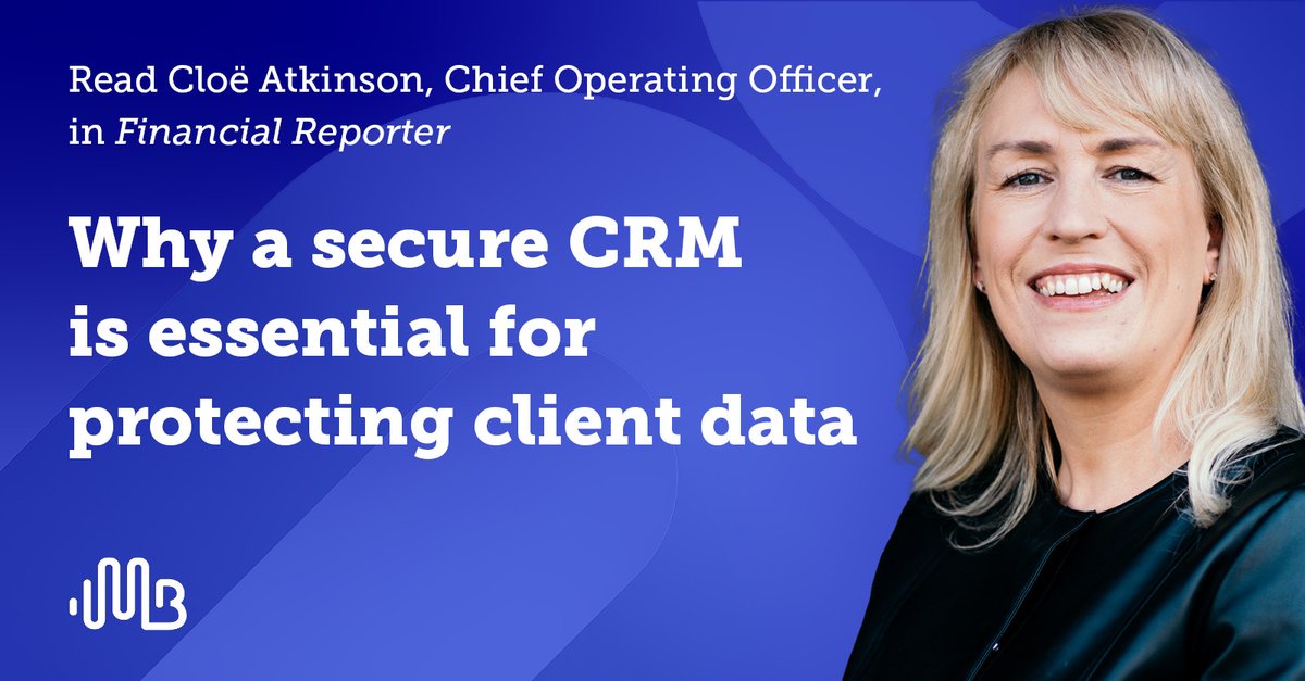 Cloë Atkinson, Mortgage Brain’s Chief Operating Officer, in her latest article for @Financial Reporter, tells how making data security a priority has never been more important — or more achievable with a secure CRM system. Read now: bit.ly/3SuzzTY

#mortgagebrokers