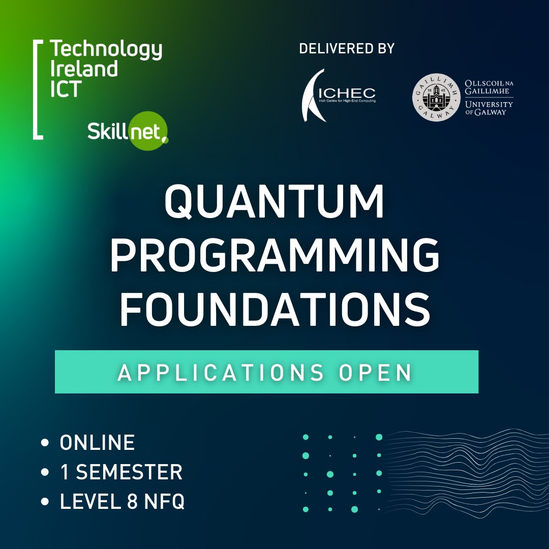 📢 Applications are now open for our Quantum Programming Foundations course starting Sept 2025, delivered in collaboration with <a href="/ichec/">Irish Centre for High-End Computing</a> &amp; <a href="/uniofgalway/">Ollscoil na Gaillimhe | University of Galway</a>. Join a visionary community exploring the power of #quantumcomputing.

Apply now 👉 ow.ly/rGCm50VQPTL
#EUinmyregion