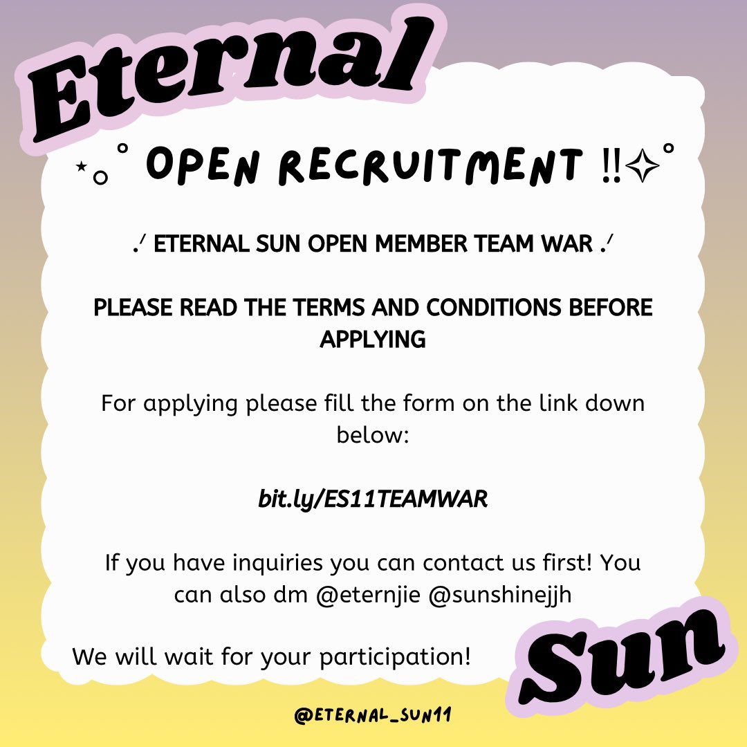 eternal_sun11's tweet image. .ᐟ ETERNAL SUN OPEN MEMBER TEAM WAR ᝰ.ᐟ

Hai, teman-teman! Butuh uang jajan tambahan dan punya waktu luang? Yuk, bisa join team war Eternal Sun🥰

bit.ly/ES11TEAMWAR

Kalau ada yang mau ditanyakan, bisa kontak @eternjie or @sunshinejjh yaa!!🤗

Ditunggu partisipasinya ᰔ