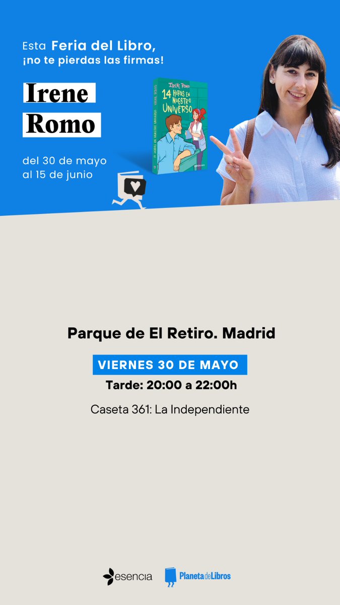 Irene Romo (@irene_romo_) on Twitter photo ¡Hola!
Hoy empieza la Feria del libro de Madrid y estaré firmando en la caseta 361 de la librería La Independiente de 20.00 a 22.00 (cuando ya se ha ido el calor y se puede pasear con calma🤭).
Así que si vais a estar por allí y os apetece pasaros a saludar, yo encantadisima.💓 ¡Hola!
Hoy empieza la Feria del libro de Madrid y estaré firmando en la caseta 361 de la librería La Independiente de 20.00 a 22.00 (cuando ya se ha ido el calor y se puede pasear con calma🤭).
Así que si vais a estar por allí y os apetece pasaros a saludar, yo encantadisima.💓