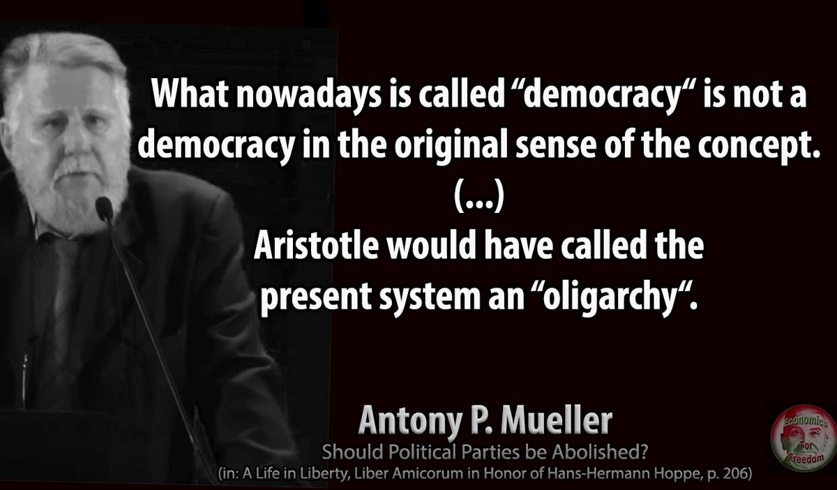 Rothbardianism's tweet photo. #AntonyPMueller  #Democracy  #Oligarchy https://t.co/LJArXZF4Og