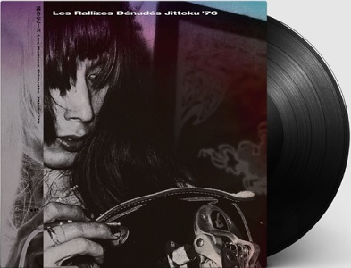 Les Rallizes Denudes(裸のラリーズ) / 拾得 Jittoku '76 (2LP)/(CD