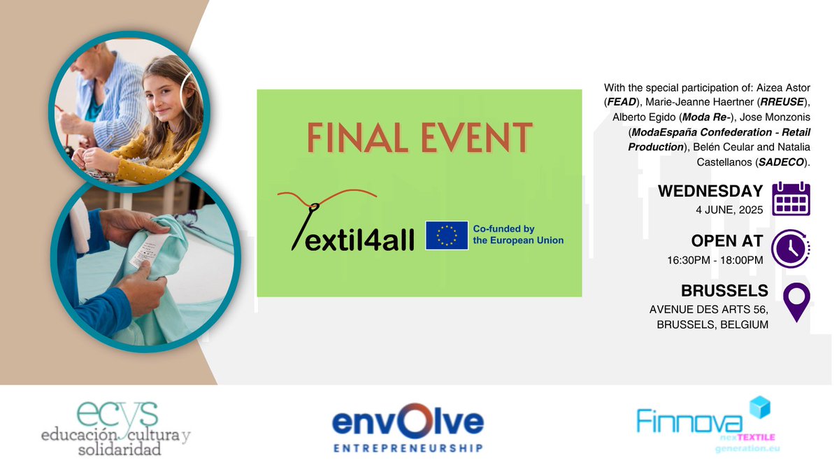 🌿👗 Final event of Textil4All – a key initiative driving sustainability and social inclusion in the textile sector, taking place as part of EU Green Week 2025!

📅 04 June 2025

🕟 16:30 - 18:00 CEST

📍 Avenue des Arts 56, Brussels, Belgium

#Textil4All #EUGreenWeek2025