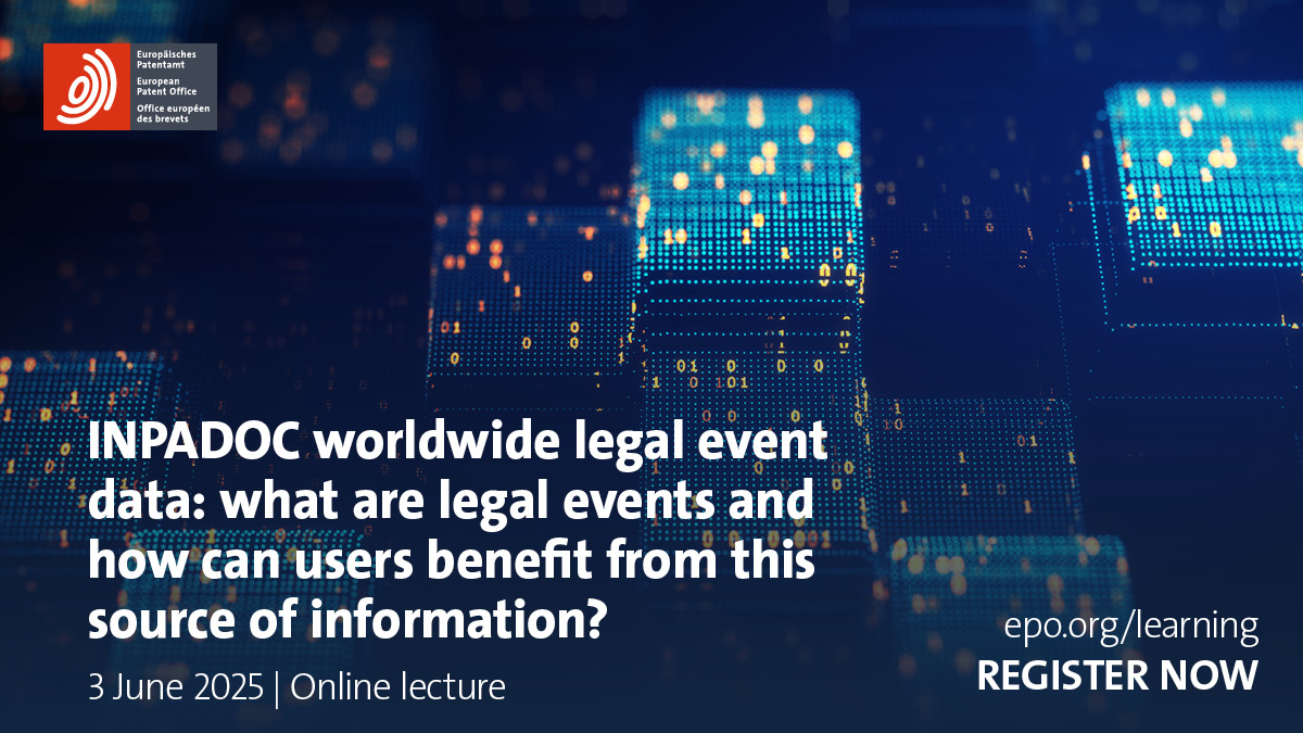 EuropeanPatentOffice (@epoorg) on Twitter photo β³ Final call: registration closes Monday!
Join our free online lecture to discover how INPADOC worldwide legal event data can help you make smarter #IP decisions.
π bit.ly/4iCimSS 
#IPTraining β³ Final call: registration closes Monday!
Join our free online lecture to discover how INPADOC worldwide legal event data can help you make smarter #IP decisions.
π bit.ly/4iCimSS 
#IPTraining