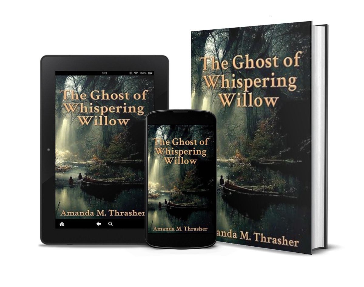 CofffeePress's tweet photo. A haunting tale of courage and compassion. The Ghost of Whispering Willow pulls young readers into a world of whispers, wonder, and one unforgettable ghost. @AmandaMThrasher #ParanormalMystery #SpookyReads https://t.co/Ys4UX29fkR https://t.co/3oUo0lazOL