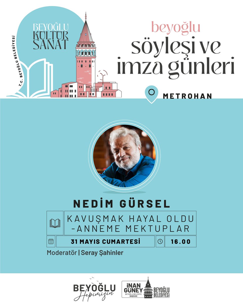 📚 Beyoğlu Söyleşi ve İmza Günleri devam ediyor! 

Bu hafta, usta yazar Nedim Gürsel gazeteci-yazar Seray Şahinler moderatörlüğünde okurlarıyla Metrohan’da buluşuyor. 

Edebiyat dolu bu özel etkinliğe tüm komşularımız davetlidir. 

🗓️ 31 Mayıs Cumartesi
⏰ 16.00 
📍 Metrohan