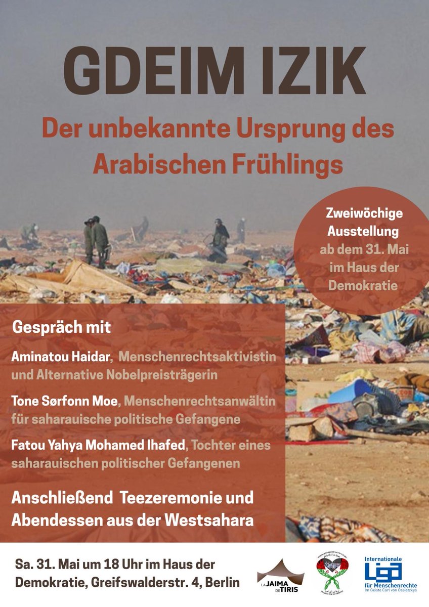 wsrwDE's tweet image. Samstag 18Uhr im Haus der Demokratie in Berlin, Gespräch mit Trägerin des alternativen Nobelpreises @AminatouHaidar, Menschenrechtsanwältin @ToneSMoe und die Tochter eines #GdeimIzik-Inhaftierten Fatou Yahya Mohamed Ihafed