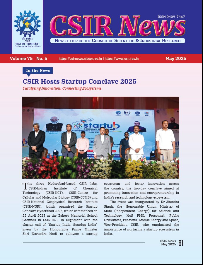 ScienceReporte1's tweet image. CSIR News May 2025 issue is out and availablew at 
niscpr.res.in/includes/image…
@CSIR_IND 
@CSIR_NIScPR