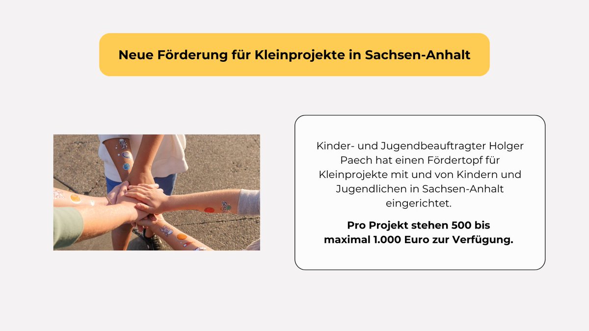 📣 Neue Förderung für Kinder- und #Jugendprojekte in #SachsenAnhalt: Für Kleinprojekte mit und von Kindern und Jugendlichen steht ein neuer #Fördertopf mit 25.000 Euro zur Verfügung. Pro Projekt gibt es bis zu 1.000 Euro.  📎  lsaurl.de/J5Vzsr