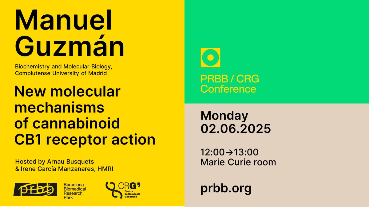Biomedicina BCN (@the_prbb) on Twitter photo 📣 New PRBB-CRG conference
📋 New molecular mechanisms of cannabinoid CB1 receptor action
🗣️ Manuel Guzmán - <a href="/unicomplutense/">Complutense</a>
📆 June 02 - ⏰ 12:00 CET
hosted by: <a href="/BGarcialab/">Busquets-Garcia Lab</a> & Irene Garcia - <a href="/HMar_research/">HMar Research Institute</a>
📍#PRBB Marie Curie room 📣 New PRBB-CRG conference
📋 New molecular mechanisms of cannabinoid CB1 receptor action
🗣️ Manuel Guzmán - <a href="/unicomplutense/">Complutense</a>
📆 June 02 - ⏰ 12:00 CET
hosted by: <a href="/BGarcialab/">Busquets-Garcia Lab</a> & Irene Garcia - <a href="/HMar_research/">HMar Research Institute</a>
📍#PRBB Marie Curie room