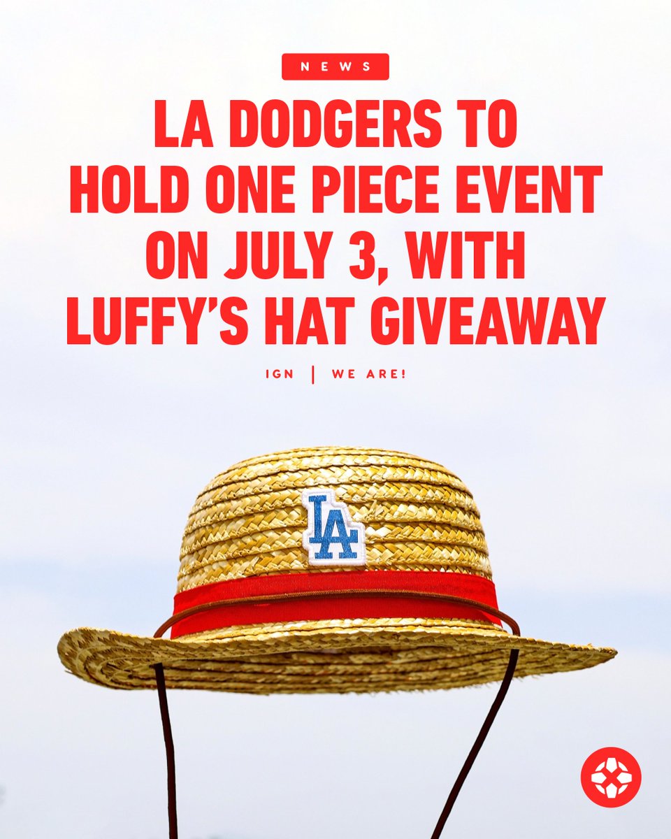 IGN's tweet photo. On July 3, the Dodgers will host a One Piece collaboration night, where the first 40,000 ticketed attendees will receive a limited edition straw hat. https://t.co/zSCtsBLz0D https://t.co/w22Oyt7eom