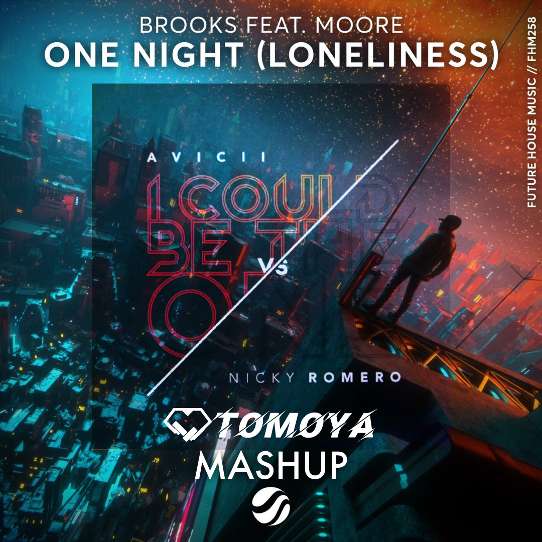 Brooks feat. Moore vs. Avicii &amp; Nicky Romero - One Night vs. I could Be The One (TOMOYA MASHUP)
FREE DL
hypeddit.com/tomoya/onenigh…