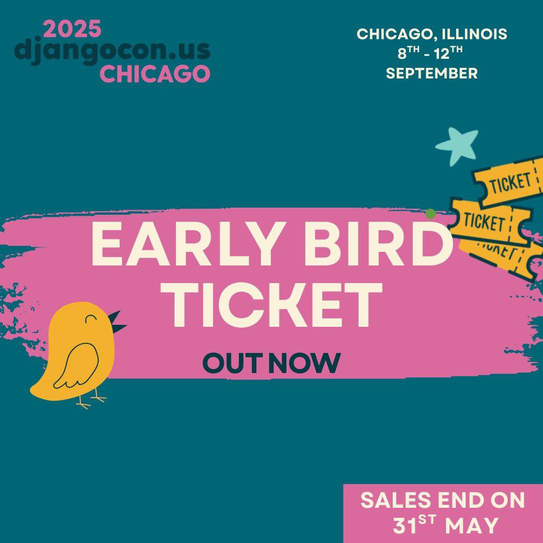 🐍 Django Fans Alert! DjangoCon US 2025 Hits Chicago! 🌆

Early Bird tickets ends tomorrow 🤗