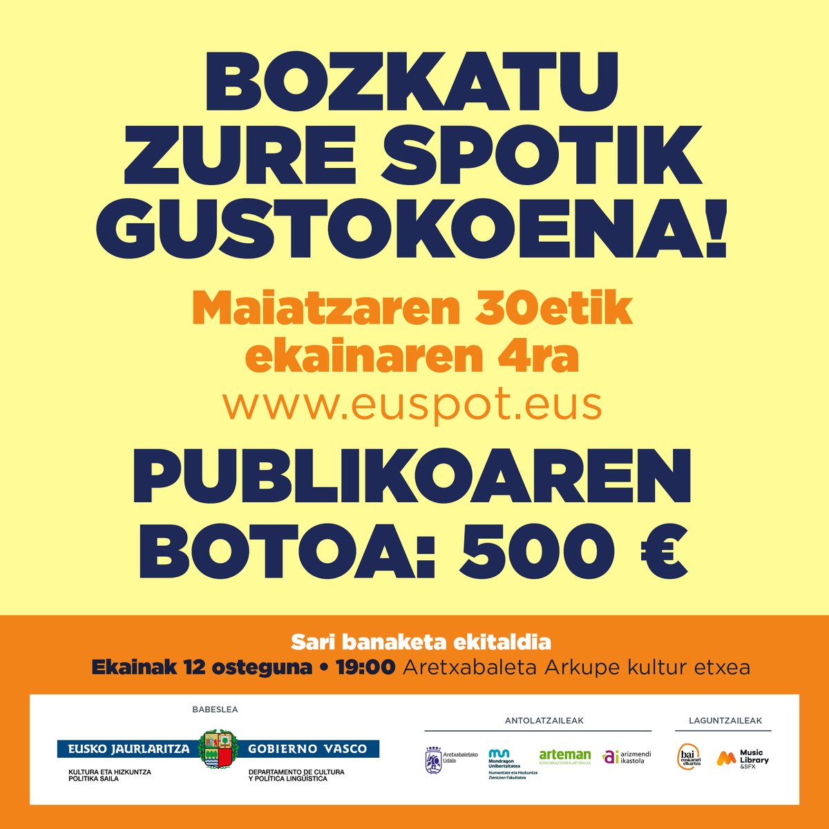 🎉 PUBLIKOAREN SARIRAKO BOZKETA MARTXAN DA! 🎉
📅 Maiatzaren 30etik ekainaren 4ra bitartean
🎥 Bozkatu zure euspotik gustukoena!
👇 Euspoten webgunean:
👉 euspot.eus

#Euspot2025 #BozketaIrekia #PublikoarenSaria