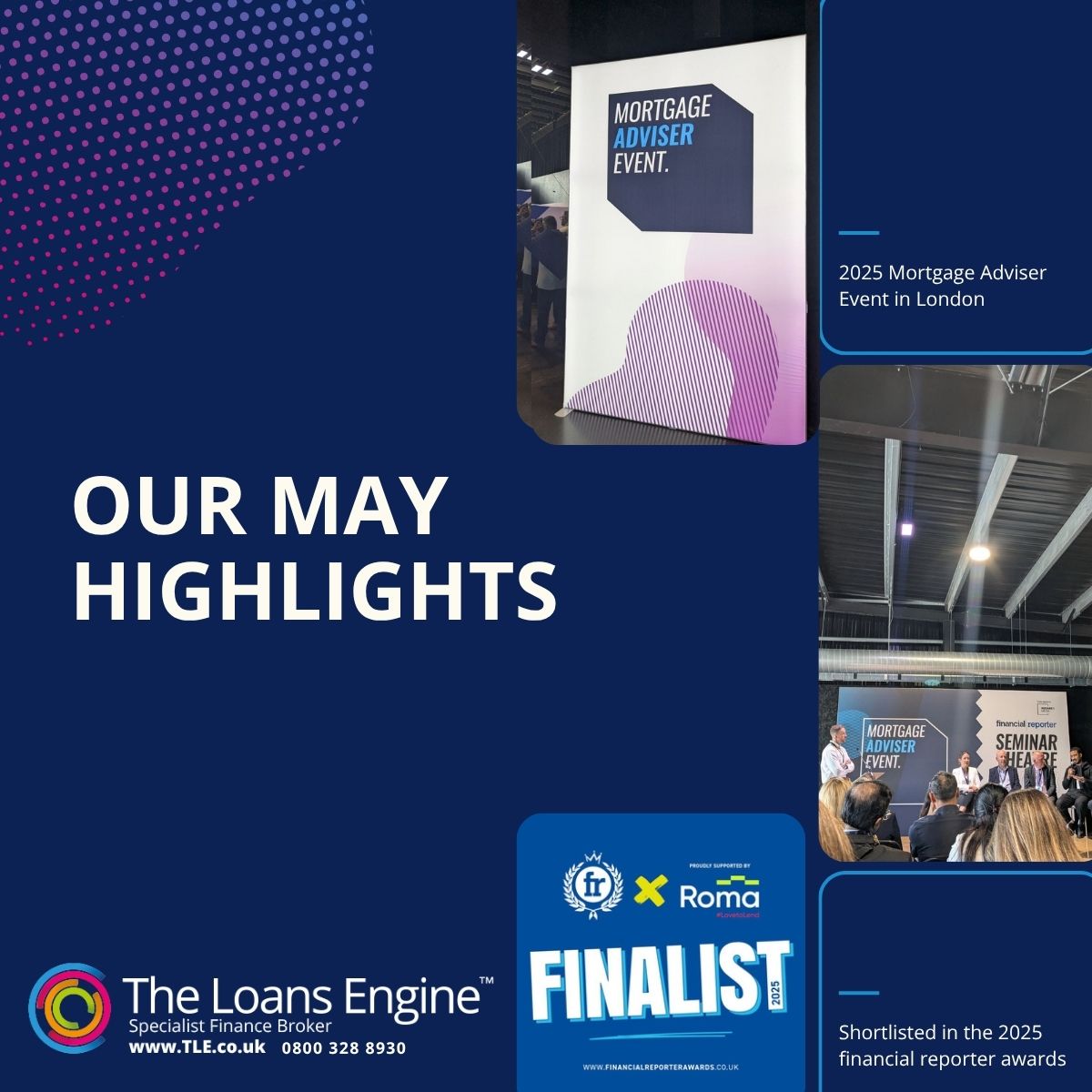 Our May highlights: 

✅ 2 well-received broker training sessions.
✅ Mortgage Adviser Event in London.
✅ New starter support for network partners.
✅ Attended BSLA Awards.
✅ 5-day turnaround on a second charge case.
✅Finalists in the 2025 Financial Reporter Awards.