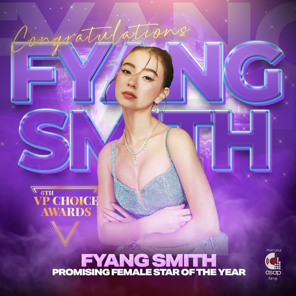 ASAPOfficial's tweet photo. Congratulations to Fyang Smith for being named Promising Female Star of the Year at the 6th VP Choice Awards! 🎉
Your ASAP family is proud of you! 💜 https://t.co/f7MeO4ZYSZ
