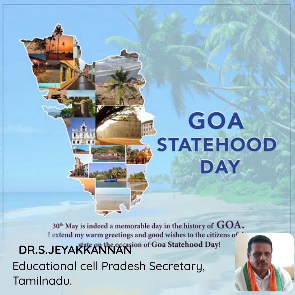 🪷🪷🪷🪷🪷🪷🪷🪷🪷🪷🪷🪷🪷🪷🪷

GOA STATEHOOD DAY 

🌟🌟🌟 30th May is indeed a memorable day in the history of GOA. 

💫💫💫I extend my warm greetings and good wishes to the citizens of the state on the occasion of Goa Statehood Day!

bjpsrl.in/p/wNyZ