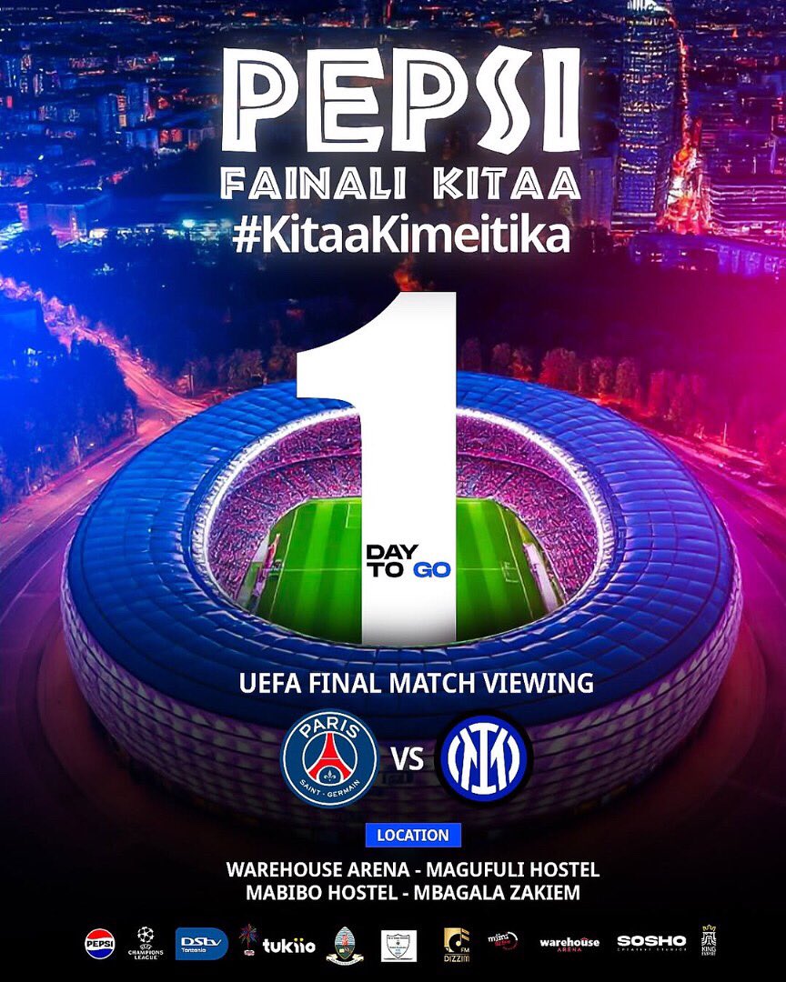 The wait is almost over! ⏳ Just 1 DAY to go until the PEPSI FAINALI KITAA – where the action heats up, the energy explodes, and the crowd takes over! 🔥🙌 Are you ready for the FINAL showdown? 💥 Let’s go!

Paris Saint-Germain vs Inter Milan – who will be crowned champion? 🔥⚽