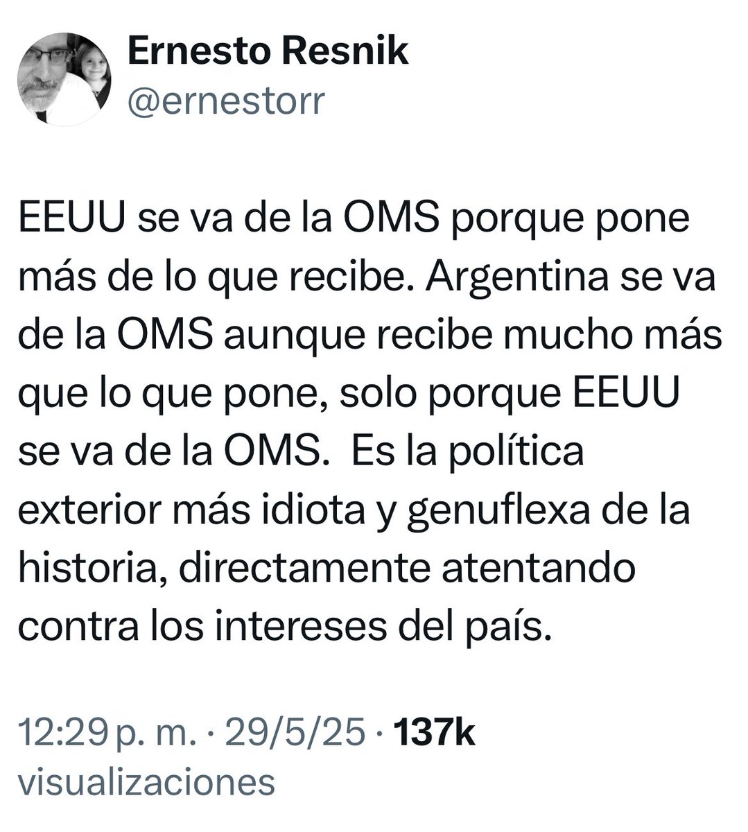 Obedecer todos los mandatos de un organismo internacional fascista y liberticida, por una gripe y fundir miles de negocios, violar todas las libertades individuales, estirar esa crueldad por beneficios políticos fue la política exterior más idiota y genuflexa de la historia,