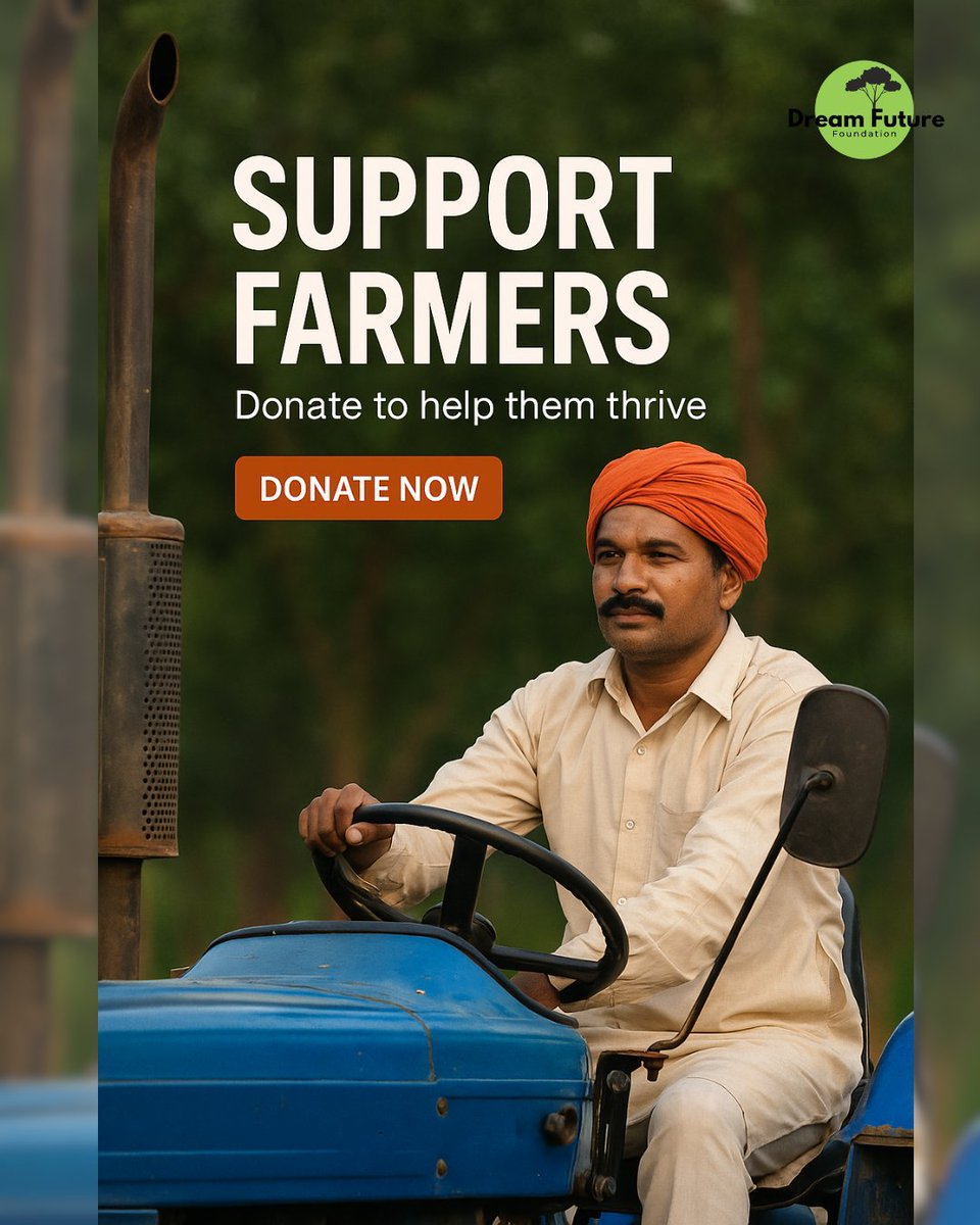 DreamFuture24's tweet image. Support the hands that feed us—donate to farmers today.

.

#dreamfuture #supportfarmer #tractor #agriculture #ngo