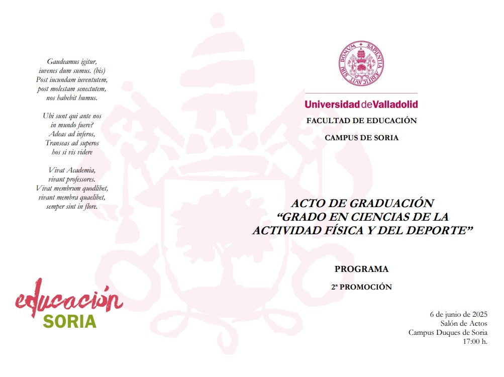 Acto de Graduación de la 2ª Promoción de #CAFyDSoria 
- Viernes 6 de junio
- 17:00 horas
- Salón de Actos del Campus
