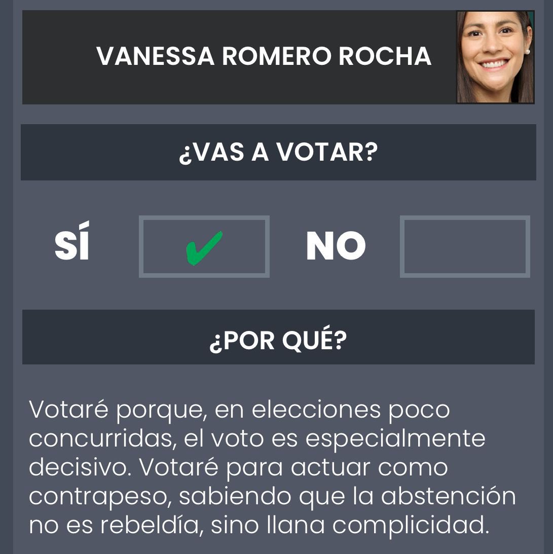 Vanessa Romero Rocha (@vannessarr) on Twitter photo Votaré porque —en elecciones poco concurridas— el voto es especialmente decisivo  
Votaré sabiendo que la abstención no es rebeldía, sino lisa y llana complicidad. Votaré porque —en elecciones poco concurridas— el voto es especialmente decisivo  
Votaré sabiendo que la abstención no es rebeldía, sino lisa y llana complicidad.