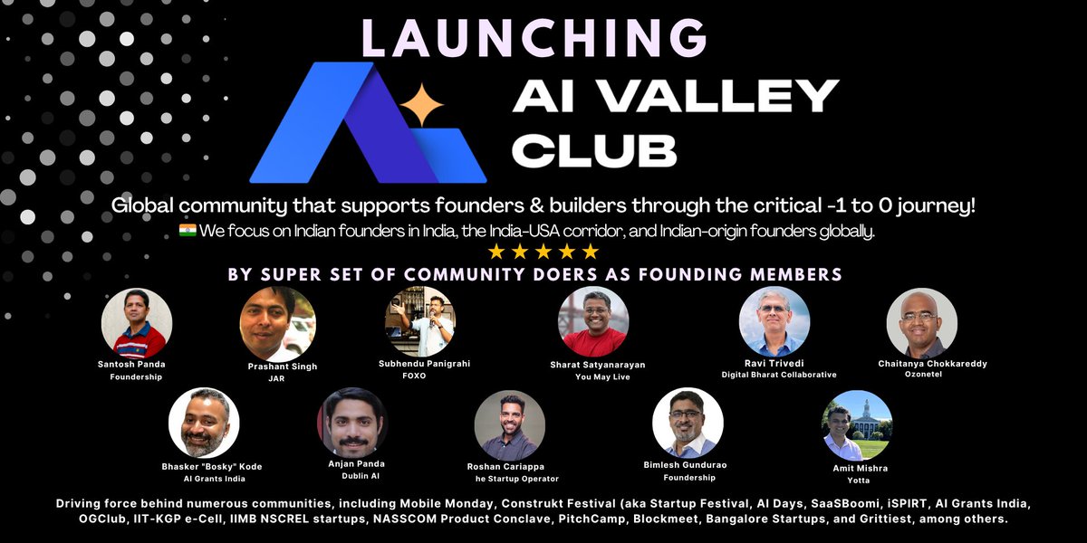 Santosh Panda (@santoshpanda) on Twitter photo 🚀 Launching AI VALLEY CLUB <a href="/AIValleyClub/">AI VALLEY CLUB</a> 🇮🇳
Community to support founders & builders through the critical -1 to 0 journey in AI startups.
Our Focus: 🇮🇳 Indian founders in India, the India-USA corridor, and Indian-origin founders globally
Are you building an AI product?
The 🚀 Launching AI VALLEY CLUB <a href="/AIValleyClub/">AI VALLEY CLUB</a> 🇮🇳
Community to support founders & builders through the critical -1 to 0 journey in AI startups.
Our Focus: 🇮🇳 Indian founders in India, the India-USA corridor, and Indian-origin founders globally
Are you building an AI product?
The