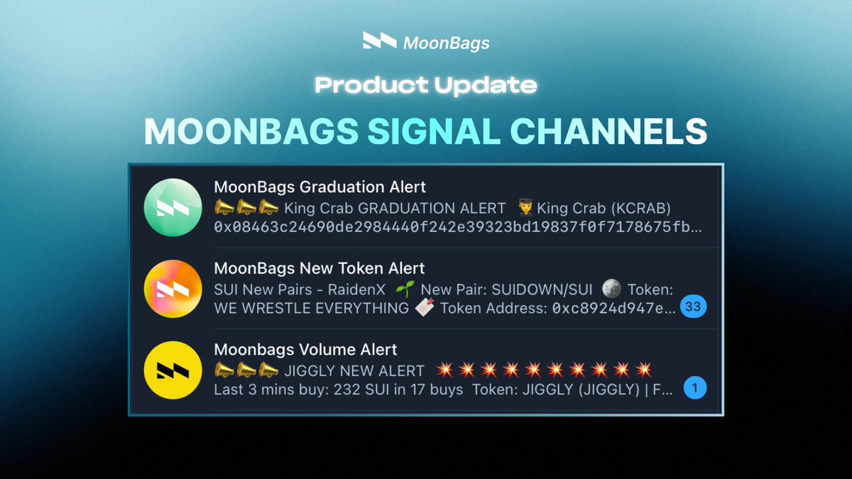 MoonBags Signal Channels Are Live Now!

Stay updated with everything MoonBags - Never miss out on alpha

- Graduation Alert – Get notified when MoonBags tokens graduate
- New Token Alert – Catch every fresh launch on MoonBags
- Volume Alert – Track key volume spikes in real-time