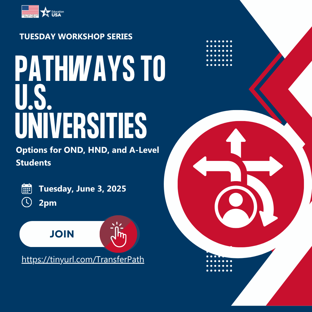 Tuesday at 2 PM – Webinar: "Pathways to U.S. Universities: Options for OND, HND, and A-Level Students"
Curious about how your current qualifications fit into the U.S. education system? Whether you hold an OND, HND, or A-Levels, this session will walk you through your admission