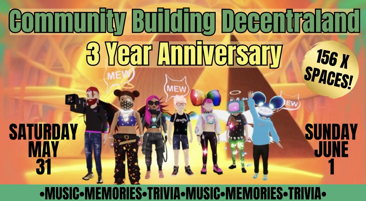 Decentraland Community (@cbdecentraland) on Twitter photo On Saturday May 31st - June 1st Community Building <a href="/decentraland/">Decentraland</a> will be celebrating 3 years of building and growing together ♥️
Everyone is welcome to join in the fun!
Saturday from 5pm - midnight EST
Sunday from 4pm - 8pm EST
RSVP: decentraland.org/events/event/?… On Saturday May 31st - June 1st Community Building <a href="/decentraland/">Decentraland</a> will be celebrating 3 years of building and growing together ♥️
Everyone is welcome to join in the fun!
Saturday from 5pm - midnight EST
Sunday from 4pm - 8pm EST
RSVP: decentraland.org/events/event/?…