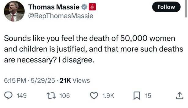 Hamas themselves say around 75% of those killed were military-aged men, but Thomas Massie is so intent on demonizing Israel that he claims literally all of them were women and children.

This is probably the clearest proof that Massie is an antisemite, and not just anti-war.