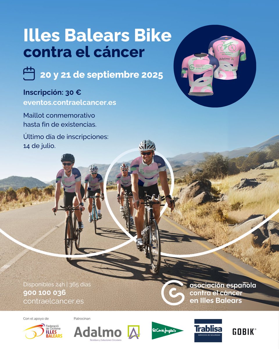 🚲 ¿Listos para la ILLES BALEARS BIKE CONTRA EL CÁNCER 2025? 🚲

📆 20 y 21 de SEPTIEMBRE

🔗 Toda la información e inscripciones en enmarcha.contraelcancer.es/es/evento/bike…

👁️ OJO: inscripciones abiertas hasta el 14 de julio y maillots disponibles hasta agotar existencias

#TodosContraElCáncer