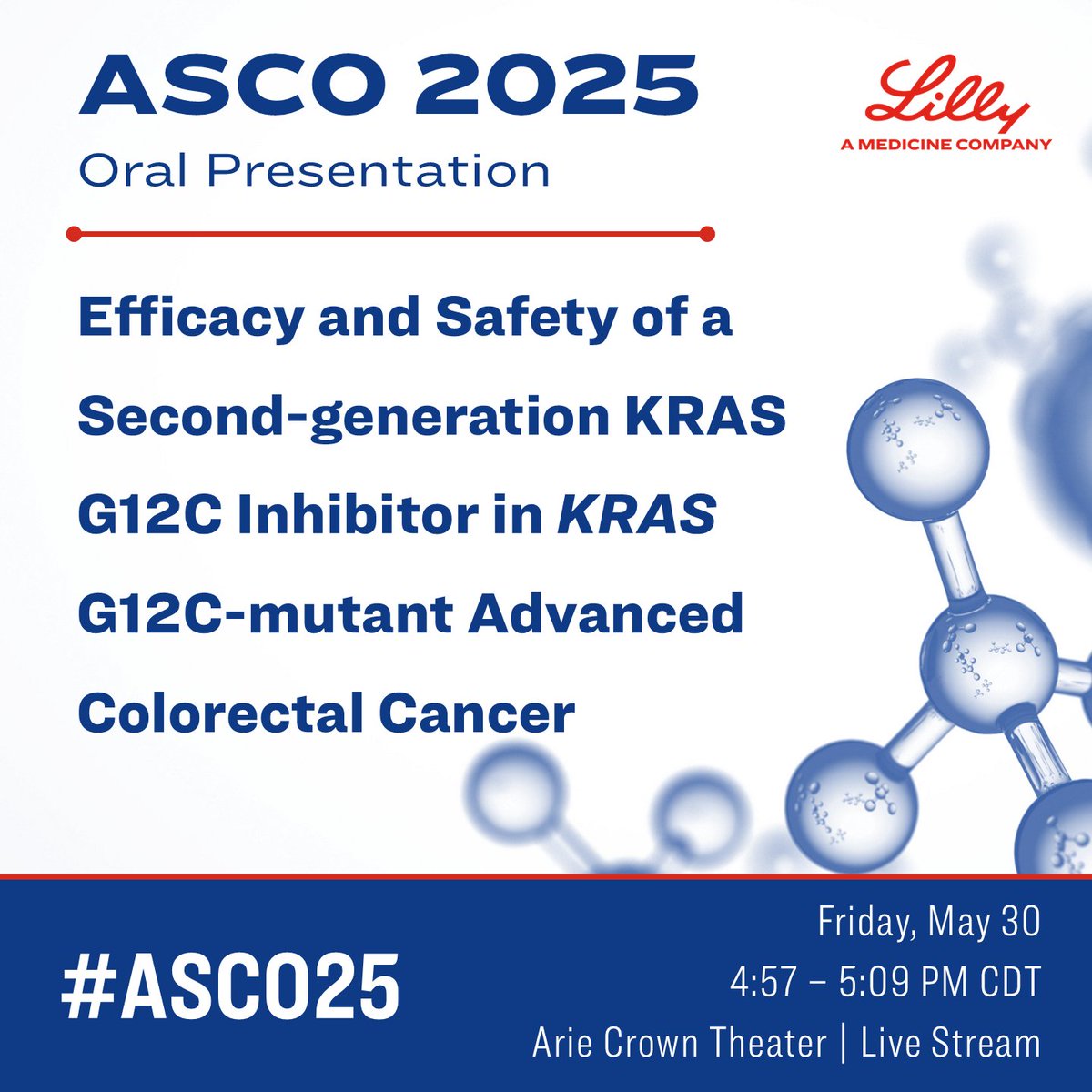 LillyOncMed's tweet image. 🔬 At #ASCO25, we’re sharing efficacy and safety analyses of a second-generation #KRASG12C inhibitor in patients with KRAS G12C-mutant advanced colorectal cancer.
View the presentation details here: e.lilly/43lo4EC
#CRCsm #CancerResearch