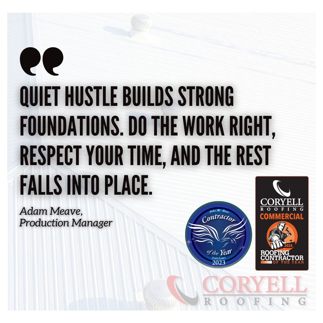 Quiet hustle builds strong foundations. Do the work right. Respect your time. The rest falls into place.
— Adam Meave, Production Manager
#FridayInspo #DoTheWork #QuietHustle #TeamCoryell #RoofingLeadership #SettingTheStandard