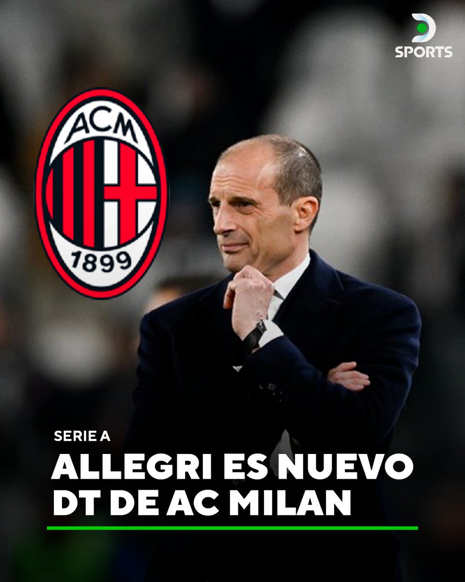 DE REGRESO A SAN SIRO 🔴⚫ 🏟️ Massimiliano Allegri es el nuevo entrenador  de AC Milan hasta 2028. 🇮🇹 El técnico italiano dirigió a los Rossoneri  entre 2010 y 2014, donde ganó, image size:960x1200