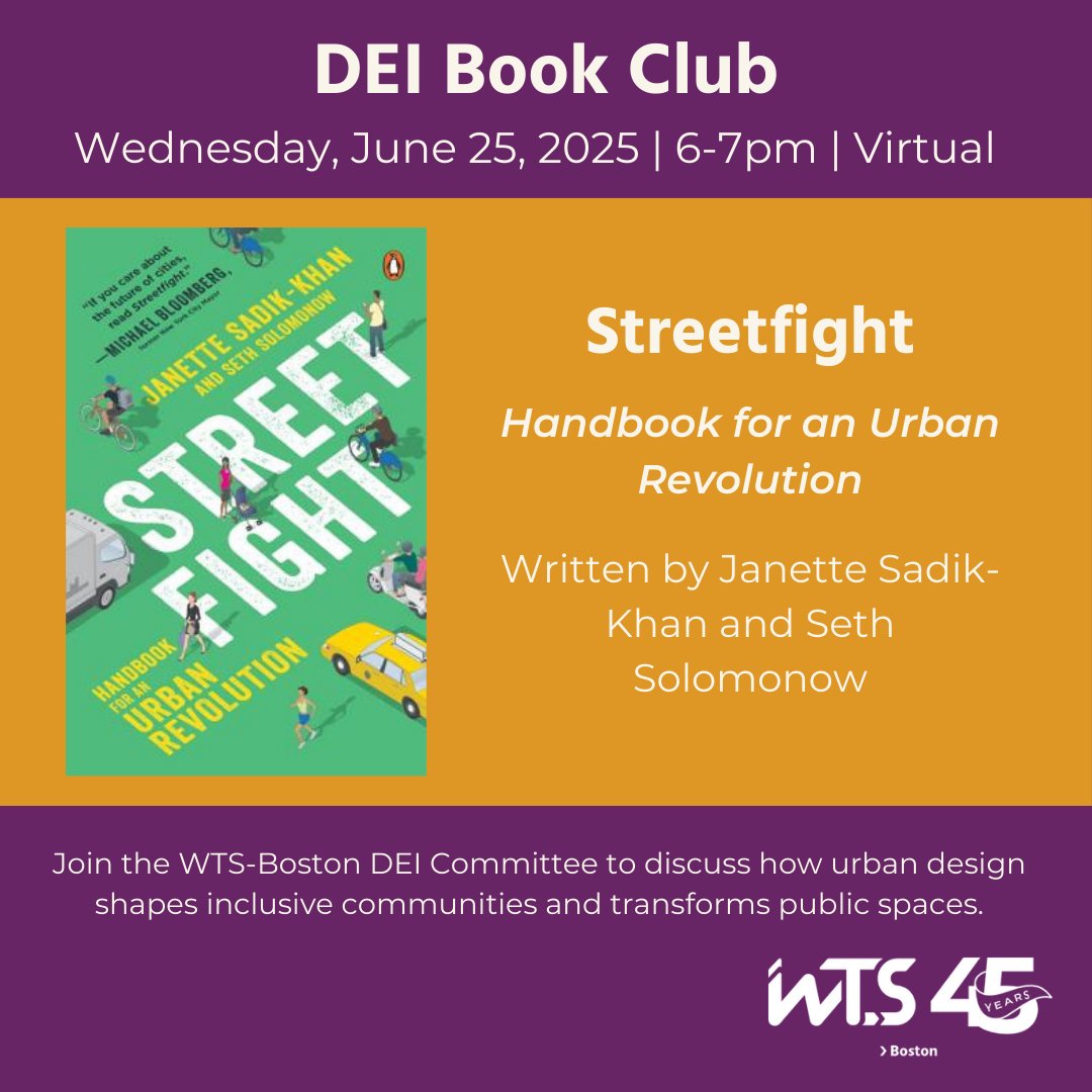 Join us virtually on Wednesday, June 25 as we discuss "Streetfight: Handbook for an Urban Revolution" by Janette Sadik-Khan &amp; Seth Solomonow! Discover how urban design shapes inclusive communities and transforms public spaces. 

Register here: wtsinternational.org/events/dei-boo…