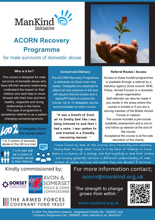 ACORN recovery programme run by ManKind is for male survivors of domestic abuse who are looking to move on to new relationships
The course has less that six months left to run, so please take full advantage of this opportunity
#armyhiveinfo #domesticabuse 
mankind.org.uk