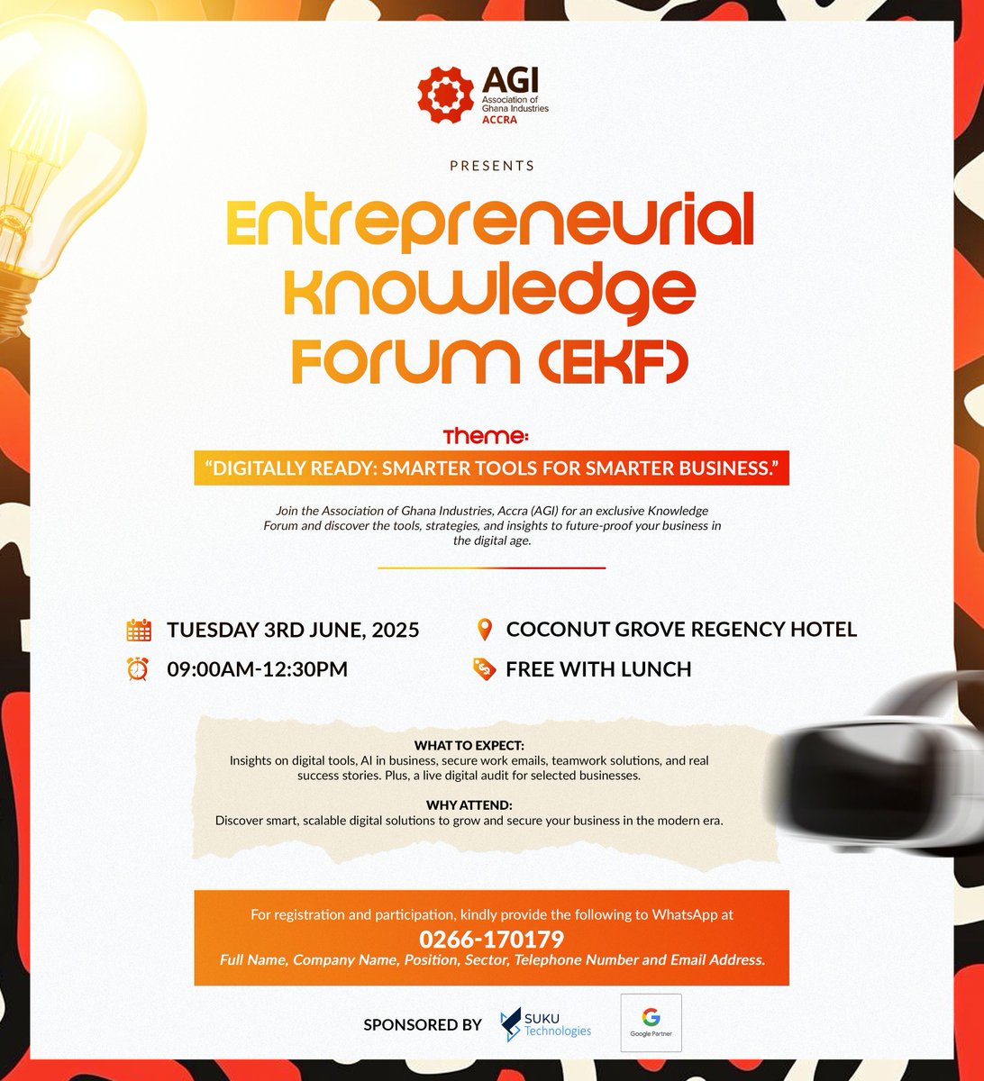 agiaccra_'s tweet photo. AGI Accra Chapter invites businesses to EKF on June 3, 2025, at Coconut Grove Regency Hotel, under the theme "Digitally Ready: Smarter Tools for Smarter Business," to empower enterprises with essential digital skills for success.

#AGI #EKF2025 #SukuTechnologies #SmarterBusiness https://t.co/YXrTXtWehZ